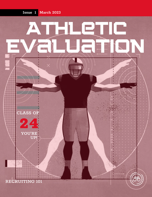 Athletic Evaluation - Recruiting 101