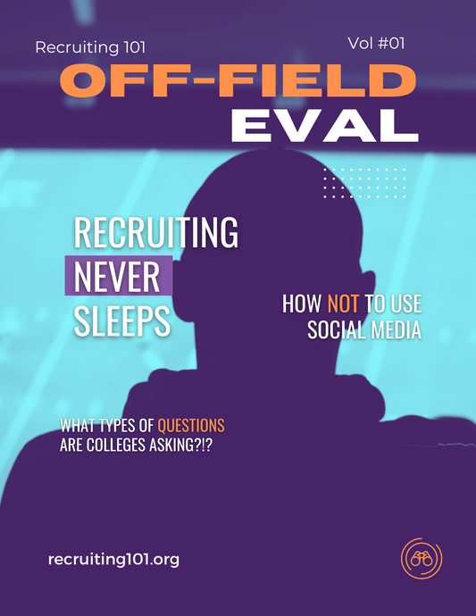 Off-Field Evaluation - Recruiting 101